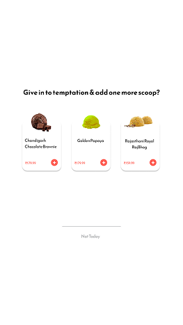 Kiosk upsell screen: 'Give in to temptation & add one more scoop?' showing Chandigarh Chocolate Brownie, Golden Papaya, and Rajasthani Royal Raj Bhog with a Not Today option